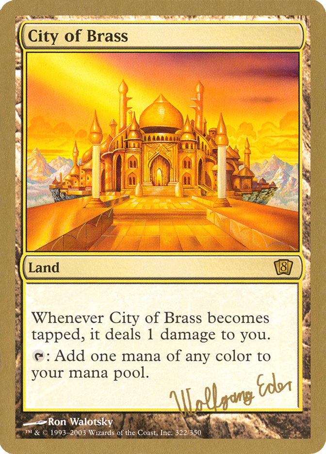 City of Brass (Wolfgang Eder) [World Championship Decks 2003] | Yard's Games Ltd