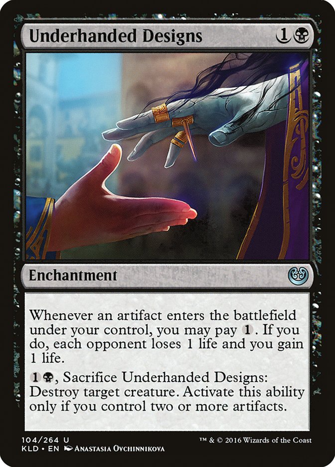 Underhanded Designs [Kaladesh] | Yard's Games Ltd