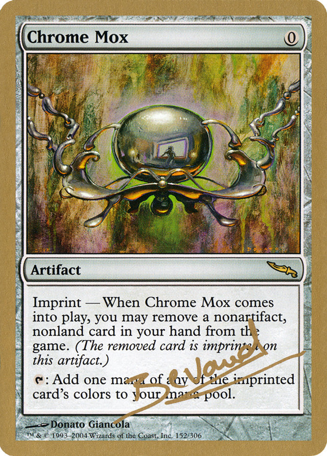 Chrome Mox (Manuel Bevand) [World Championship Decks 2004] | Yard's Games Ltd