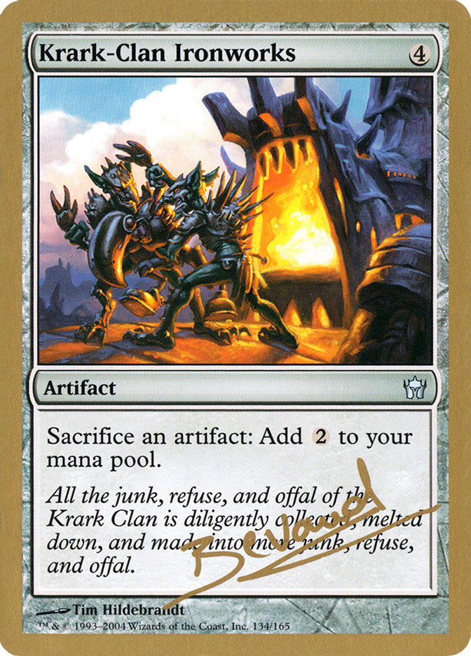 Krark-Clan Ironworks (Manuel Bevand) [World Championship Decks 2004] | Yard's Games Ltd