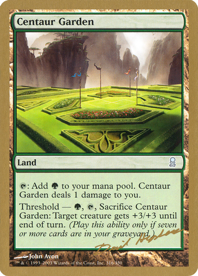 Centaur Garden (Dave Humpherys) [World Championship Decks 2003] | Yard's Games Ltd