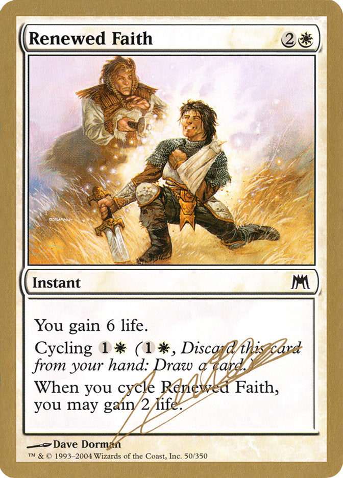 Renewed Faith (Julien Nuijten) [World Championship Decks 2004] | Yard's Games Ltd