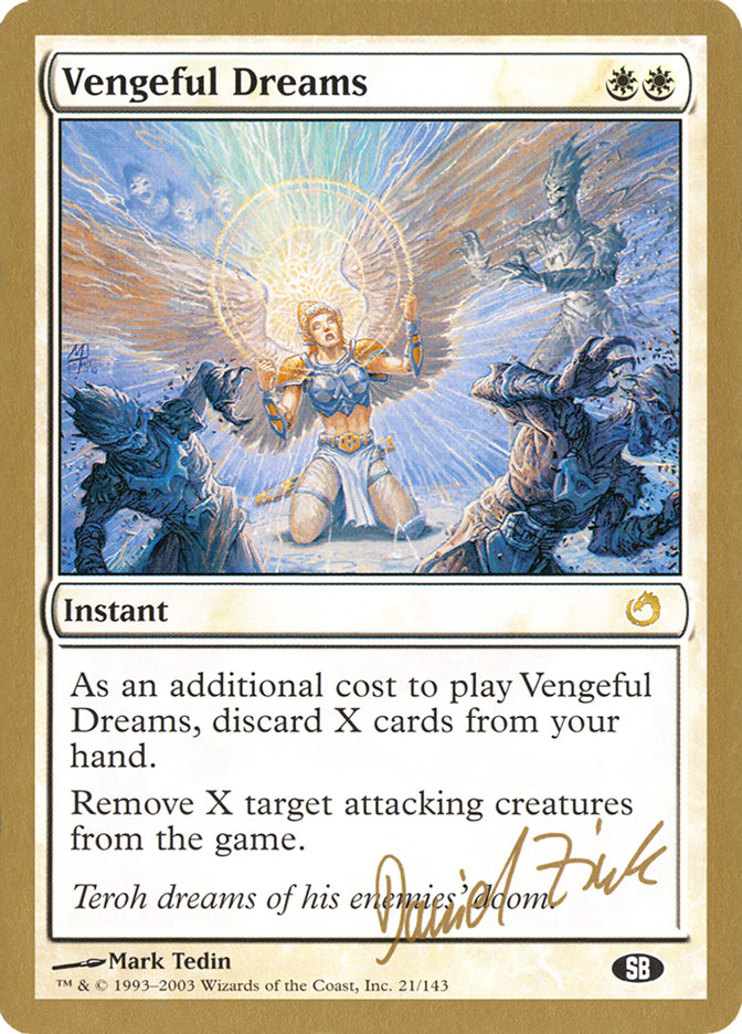 Vengeful Dreams (Daniel Zink) (SB) [World Championship Decks 2003] | Yard's Games Ltd