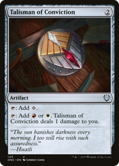 Talisman of Conviction [Phyrexia: All Will Be One Commander] | Yard's Games Ltd