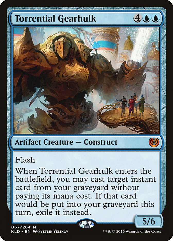 Torrential Gearhulk [Kaladesh] | Yard's Games Ltd