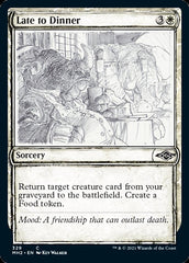 Late to Dinner (Sketch) [Modern Horizons 2] | Yard's Games Ltd