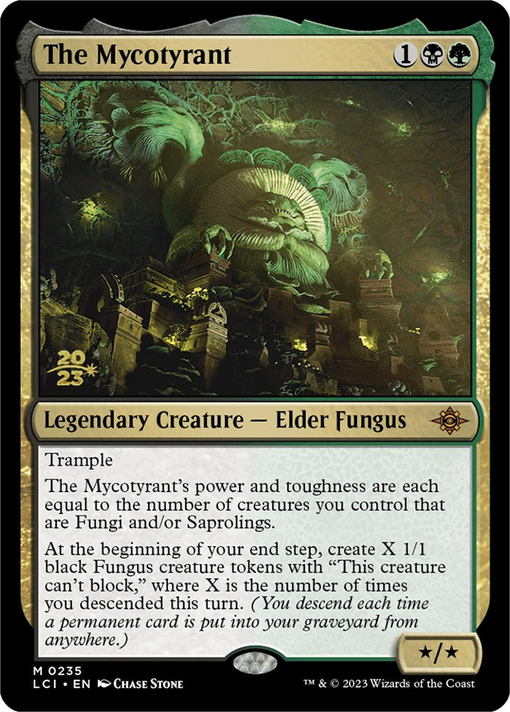 The Mycotyrant [The Lost Caverns of Ixalan Prerelease Cards] | Yard's Games Ltd