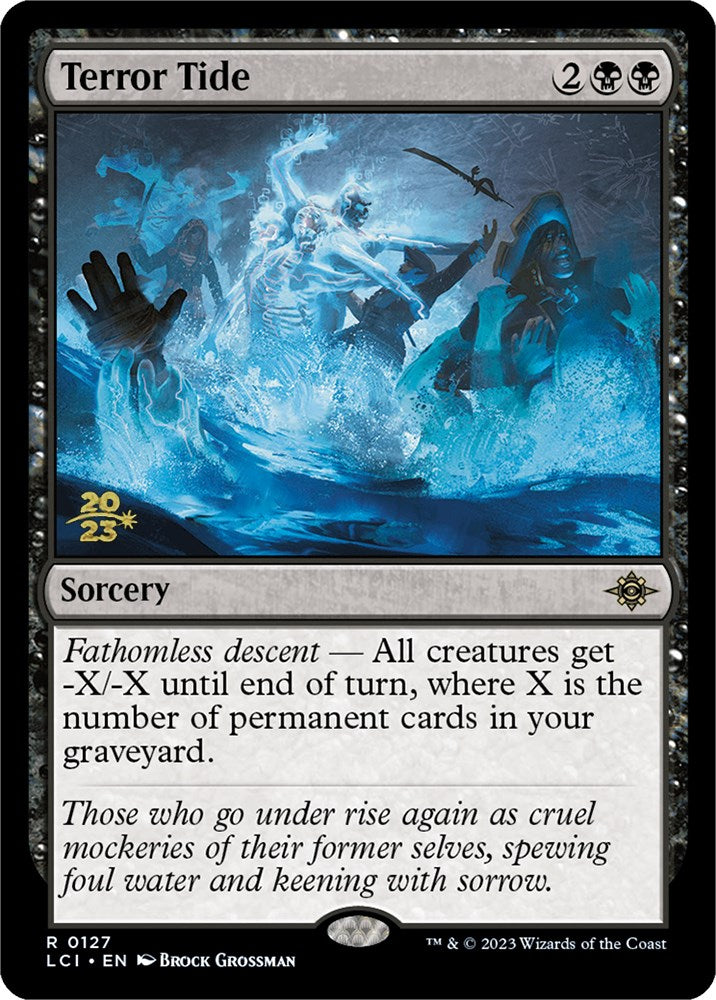 Terror Tide [The Lost Caverns of Ixalan Prerelease Cards] | Yard's Games Ltd