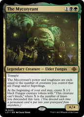 The Mycotyrant (Promo Pack) [The Lost Caverns of Ixalan Promos] | Yard's Games Ltd