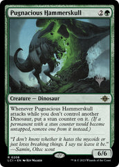 Pugnacious Hammerskull (Promo Pack) [The Lost Caverns of Ixalan Promos] | Yard's Games Ltd