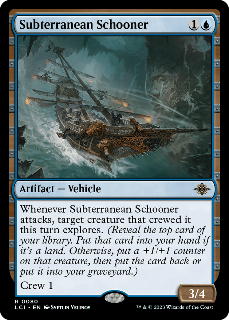 Subterranean Schooner [The Lost Caverns of Ixalan] | Yard's Games Ltd