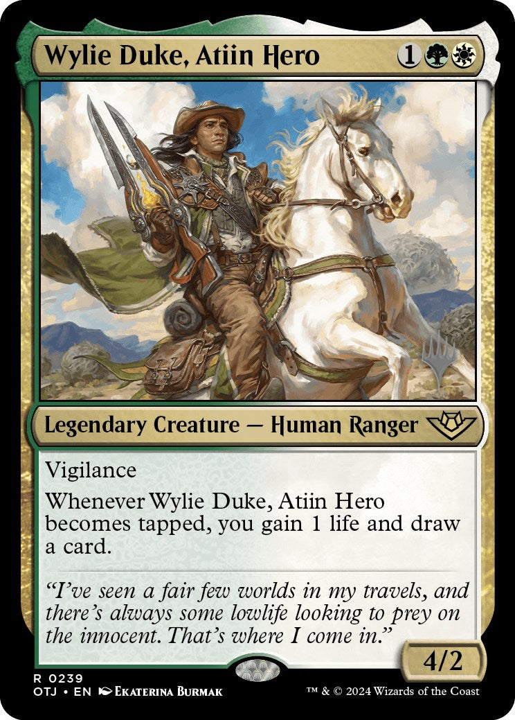 Wylie Duke, Atiin Hero (Promo Pack) [Outlaws of Thunder Junction Promos] | Yard's Games Ltd