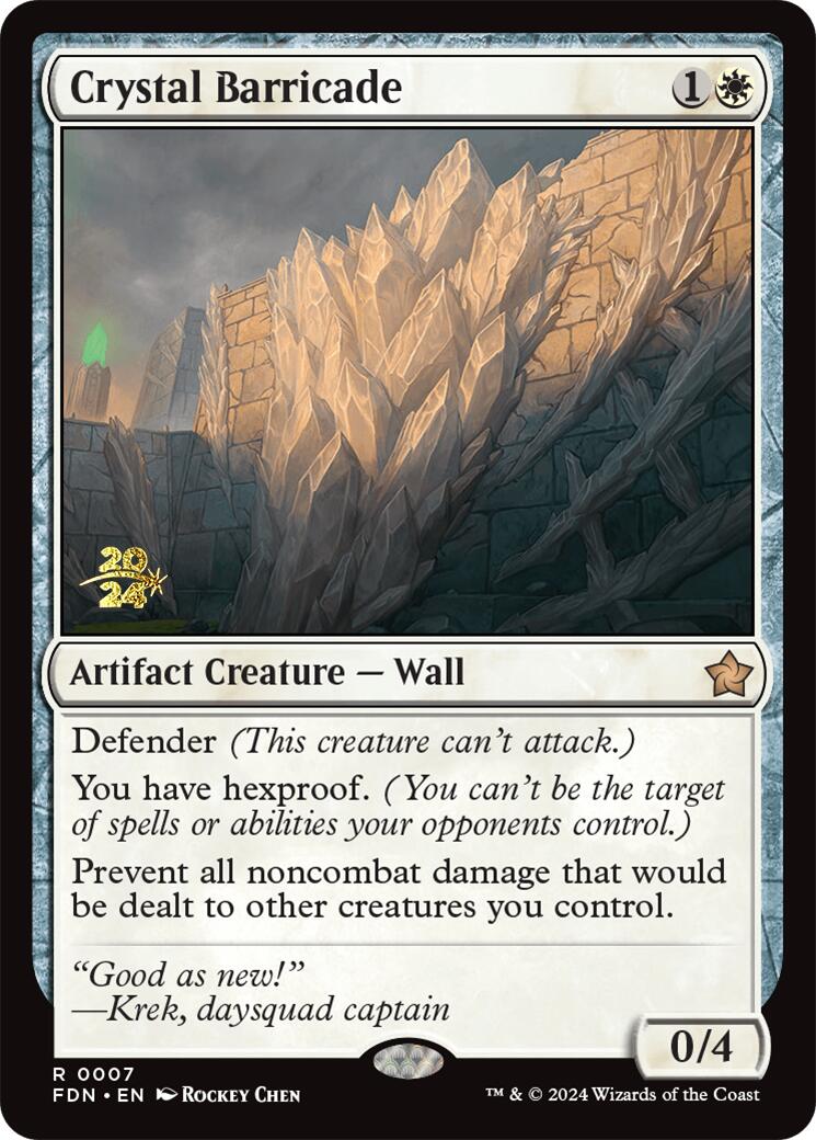 Crystal Barricade [Foundations Prerelease Promos] | Yard's Games Ltd