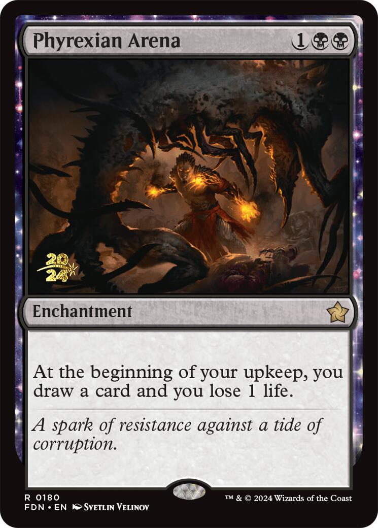 Phyrexian Arena [Foundations Prerelease Promos] | Yard's Games Ltd