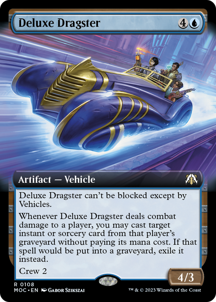 Deluxe Dragster (Extended Art) [March of the Machine Commander] | Yard's Games Ltd