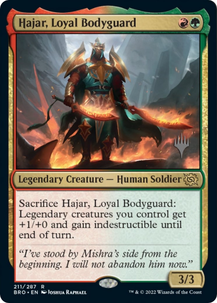 Hajar, Loyal Bodyguard (Promo Pack) [The Brothers' War Promos] | Yard's Games Ltd