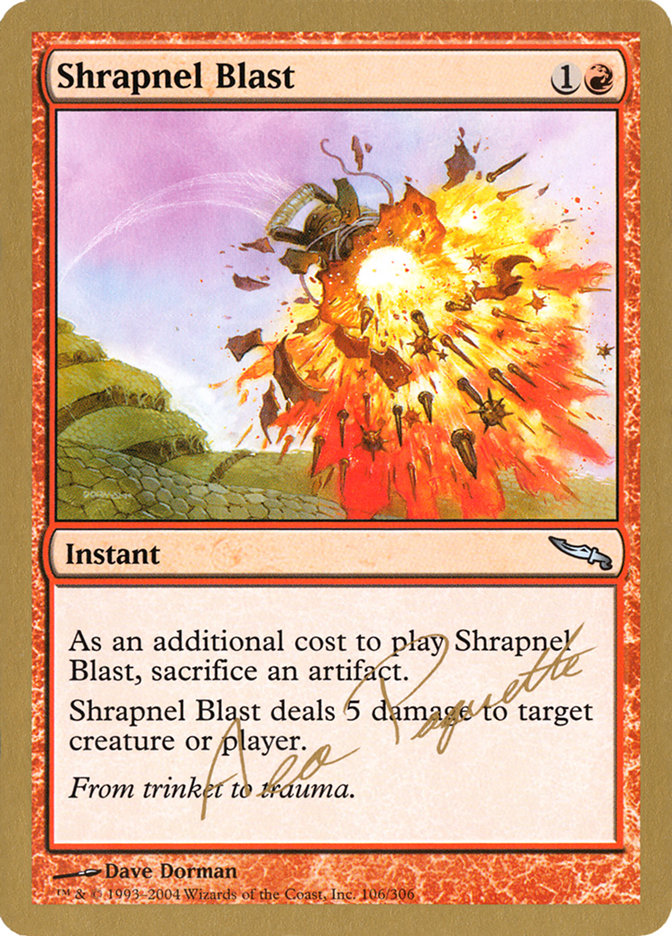 Shrapnel Blast (Aeo Paquette) [World Championship Decks 2004] | Yard's Games Ltd