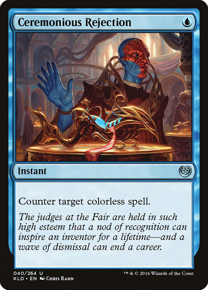 Ceremonious Rejection [Kaladesh] | Yard's Games Ltd