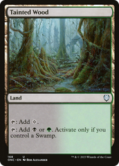 Tainted Wood [Phyrexia: All Will Be One Commander] | Yard's Games Ltd