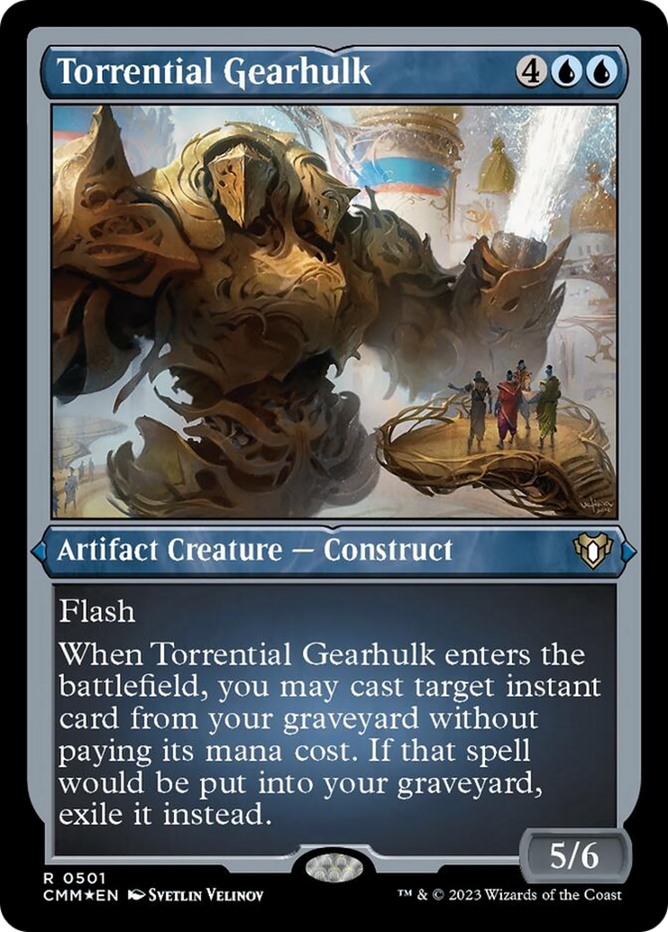 Torrential Gearhulk (Foil Etched) [Commander Masters] | Yard's Games Ltd