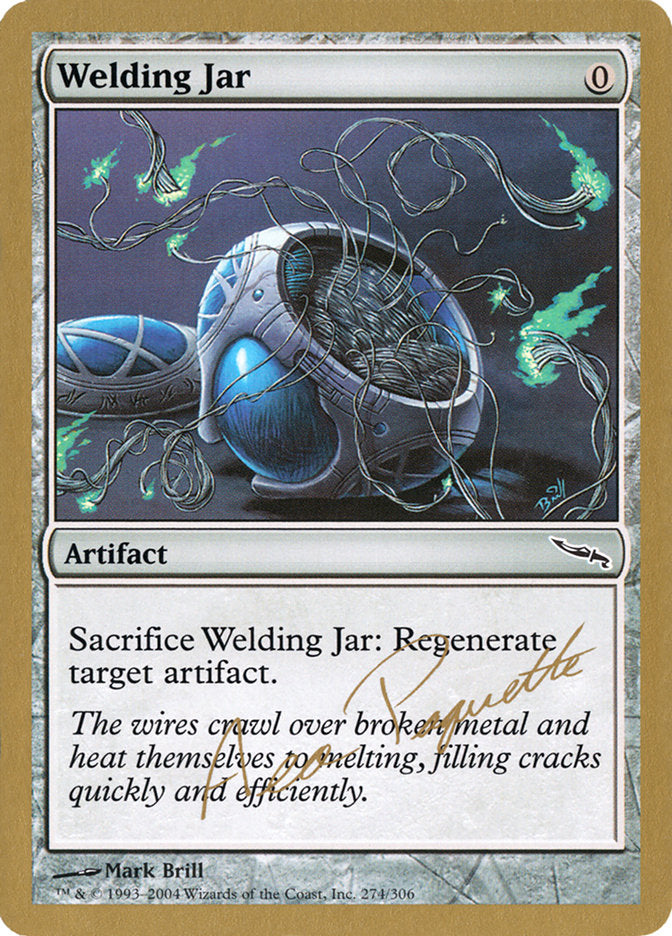 Welding Jar (Aeo Paquette) [World Championship Decks 2004] | Yard's Games Ltd