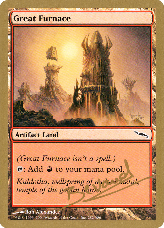 Great Furnace (Manuel Bevand) [World Championship Decks 2004] | Yard's Games Ltd