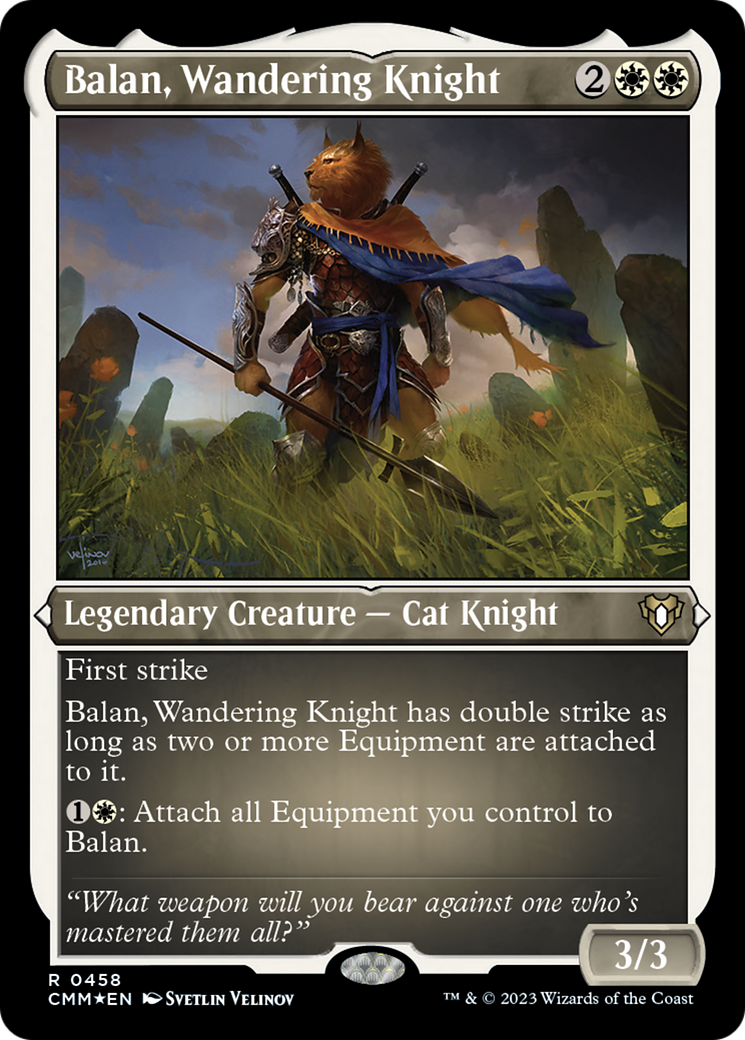 Balan, Wandering Knight (Foil Etched) [Commander Masters] | Yard's Games Ltd