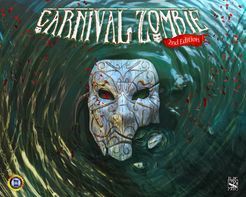 Carnival Zombie: 2nd Edition [New] | Yard's Games Ltd