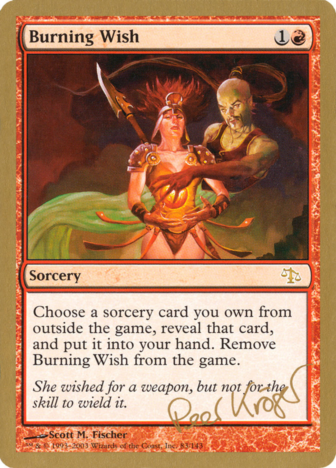 Burning Wish (Peer Kroger) [World Championship Decks 2003] | Yard's Games Ltd