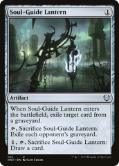 Soul-Guide Lantern [Phyrexia: All Will Be One Commander] | Yard's Games Ltd