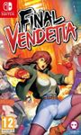 Final Vendetta - Switch | Yard's Games Ltd