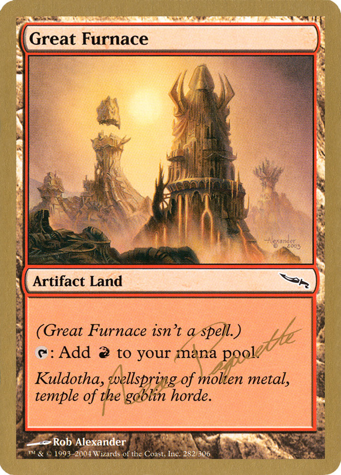 Great Furnace (Aeo Paquette) [World Championship Decks 2004] | Yard's Games Ltd