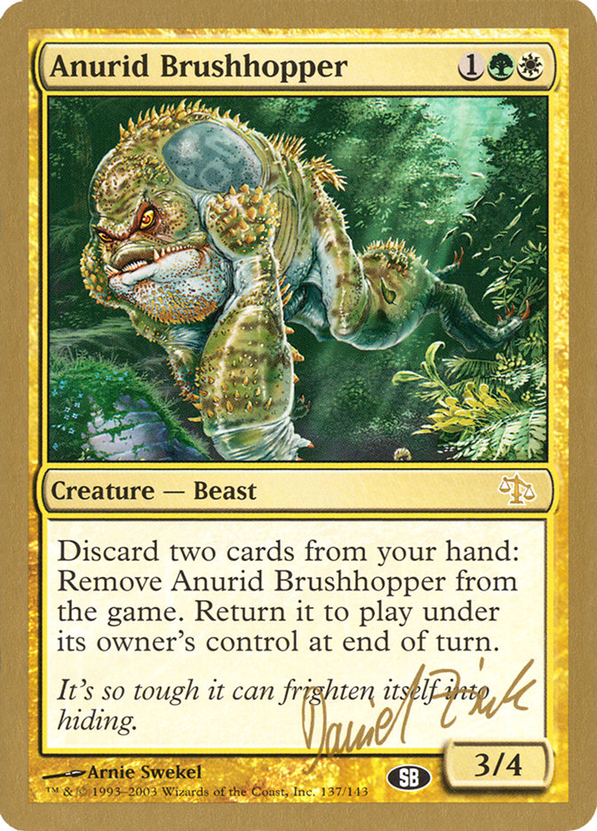 Anurid Brushhopper (Daniel Zink) (SB) [World Championship Decks 2003] | Yard's Games Ltd