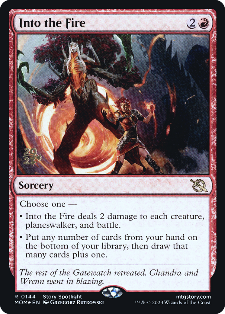 Into the Fire [March of the Machine Prerelease Promos] | Yard's Games Ltd