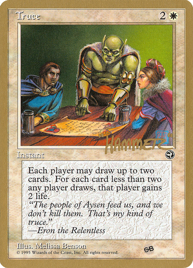 Truce (Shawn "Hammer" Regnier) (SB) [Pro Tour Collector Set] | Yard's Games Ltd