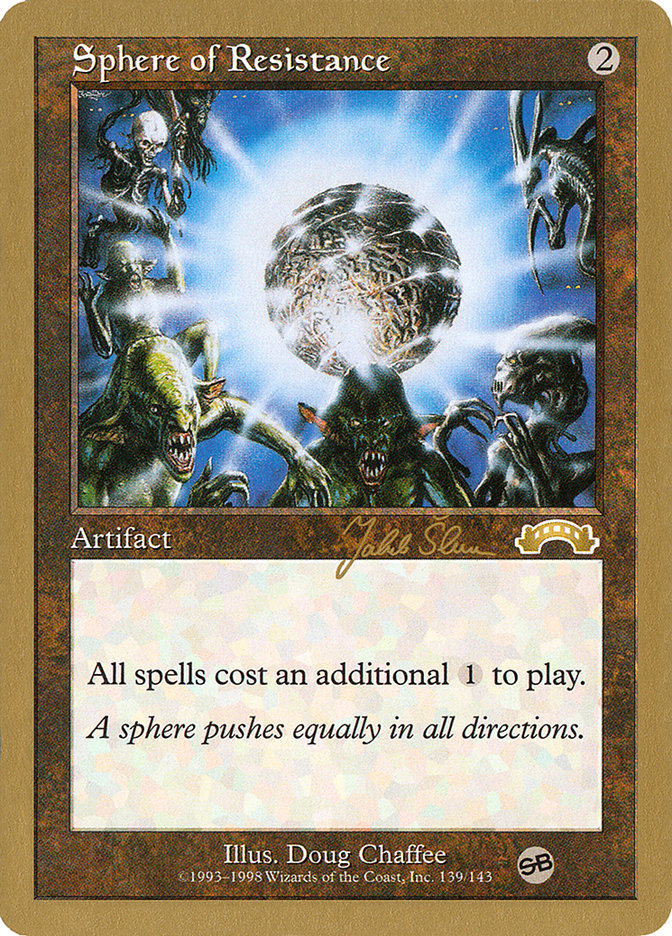 Sphere of Resistance (Jakub Slemr) (SB) [World Championship Decks 1999] | Yard's Games Ltd