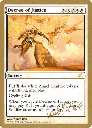 Decree of Justice - 2003 Daniel Zink (SCG) [World Championship Decks 2003] | Yard's Games Ltd