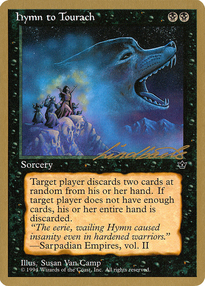 Hymn to Tourach (Wolf) (Leon Lindback) [Pro Tour Collector Set] | Yard's Games Ltd