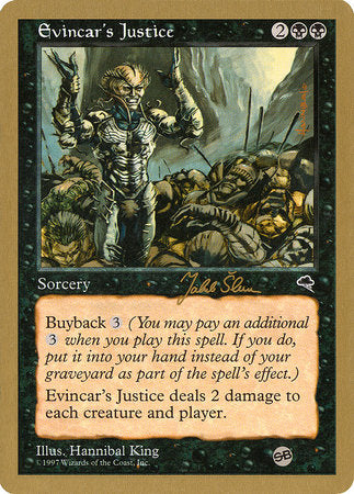 Evincar's Justice - 1999 Jakub Slemr (TMP) (SB) [World Championship Decks 1999] | Yard's Games Ltd