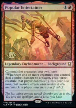 Popular Entertainer [Commander Legends: Battle for Baldur's Gate Prerelease Promos] | Yard's Games Ltd