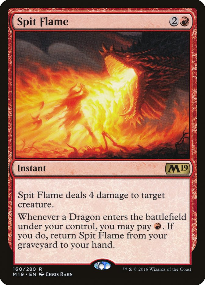 Spit Flame [Core Set 2019] | Yard's Games Ltd