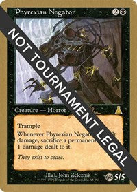 Phyrexian Negator - 1999 Jakub Slemr (UDS) (SB) [World Championship Decks] | Yard's Games Ltd