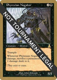 Phyrexian Negator - 1999 Jakub Slemr (UDS) [World Championship Decks] | Yard's Games Ltd