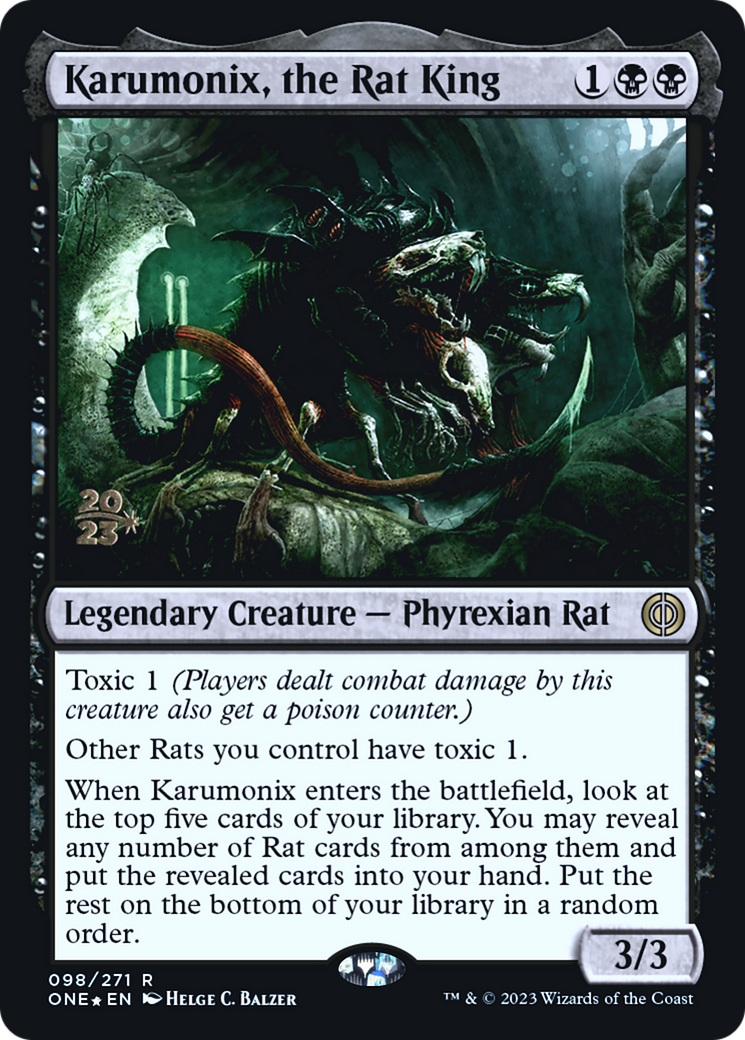 Karumonix, the Rat King [Phyrexia: All Will Be One Prerelease Promos] | Yard's Games Ltd