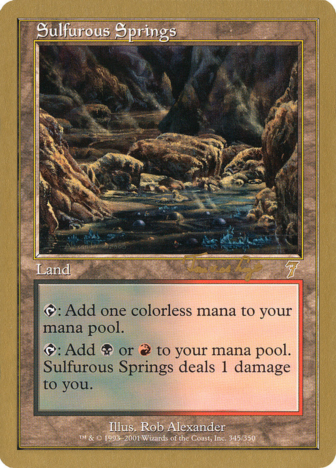 Sulfurous Springs (Tom van de Logt) [World Championship Decks 2001] | Yard's Games Ltd