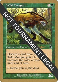 Wild Mongrel - 2002 Sim Han How (ODY) [World Championship Decks] | Yard's Games Ltd