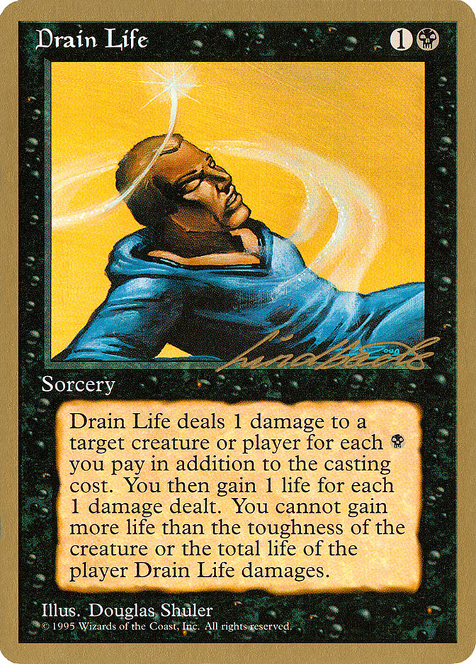 Drain Life (Leon Lindback) [Pro Tour Collector Set] | Yard's Games Ltd