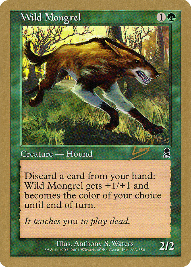 Wild Mongrel (Raphael Levy) [World Championship Decks 2002] | Yard's Games Ltd