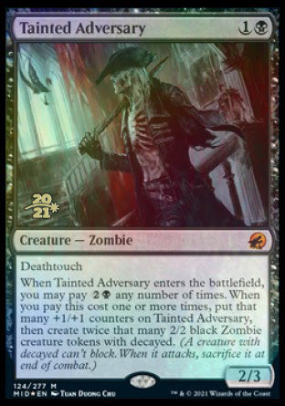 Tainted Adversary [Innistrad: Midnight Hunt Prerelease Promos] | Yard's Games Ltd