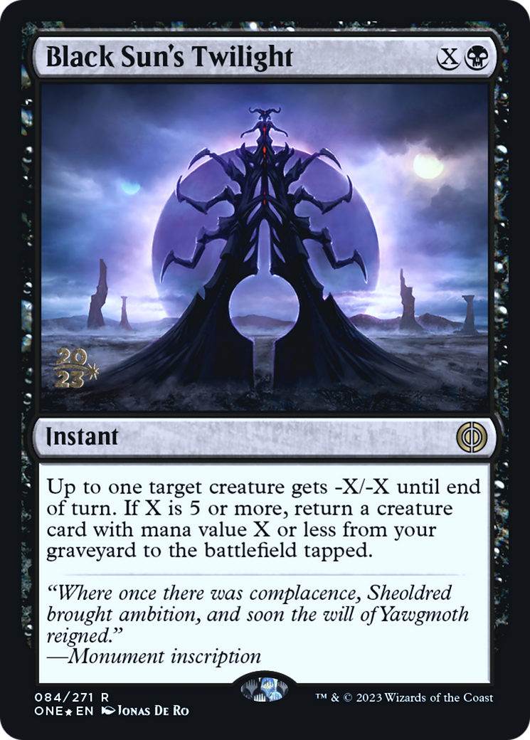 Black Sun's Twilight [Phyrexia: All Will Be One Prerelease Promos] | Yard's Games Ltd